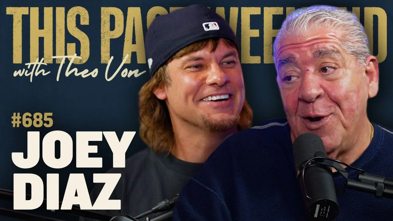 Joey Diaz | This Past Weekend w/ Theo Von #685