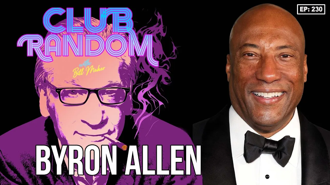 Byron Allen | Club Random with Bill Maher