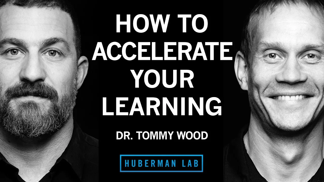 Accelerate Learning & Increase Cognitive Capacity | Dr. Tommy Wood